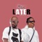 Later (feat. Kelvynboy) - Mr Drew lyrics