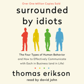 Surrounded by Idiots - Thomas Erikson