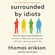 Thomas Erikson - Surrounded by Idiots