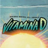 Vitamina D (feat. Lauro Malloy) - Single