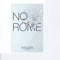 Talk Nice - No Rome lyrics
