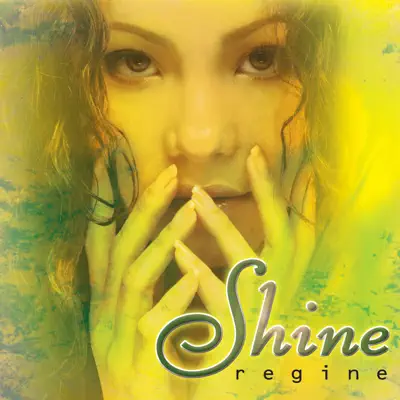 Shine - Single - Regine Velasquez