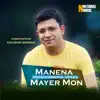 Manena Mayer Mon - Single album lyrics, reviews, download