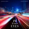 In Your Eyes (Piano Version) - Single album lyrics, reviews, download