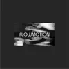 Flowmotion - EP album lyrics, reviews, download