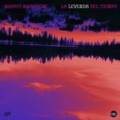 Barrio Manouche & Iván Rondón featuring Iván Rondón - La Leyenda del Tiempo
