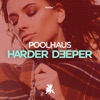 Harder Deeper - Single