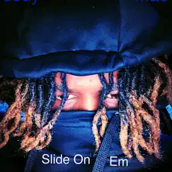 Slide on Em - Single by Jody Mac album reviews, ratings, credits