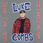 Luke Combs - Even Though I'm Leaving