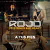 A Tus Pies (Hoy Me Rindo) [feat. Strings and Heart] - Single