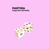 Partida (feat. BenteDos) - Single