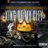 King of My City (feat. Lucky Luciano & Filthy Fill) - Single album lyrics, reviews, download