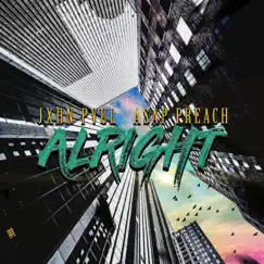 Alright - Single by ASAP Preach & JXHN PVUL album reviews, ratings, credits