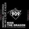 Stream & download Kiss the Dragon Remixed (feat. K Alexi) - Single