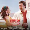 Stream & download Smile Deke Dekho - Single