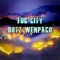 Fog City - Dotz Wenpaco lyrics