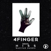 Hiss (4finger Remix) - Single