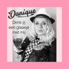 Drink Jij Een Glaasje Met Mij - Single