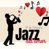 14 de Febrero, Jazz del Amor - La Mejor Música Romántica de Jazz para el Día de San Valentín