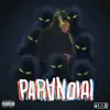 Paranoia! - Single album lyrics, reviews, download