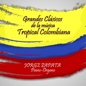 Grandes Clásicos de la Música Tropical Colombiana (Instrumental) artwork