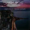 High Above (feat. Alina Renae) - Single album lyrics, reviews, download