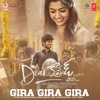 Gira Gira Gira (From "Dear Comrade") - Single