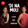 Di na Muli (feat. Ben&Ben) - Single