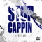 Stop Cappin - Single
