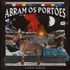 Abram os Portões - Single