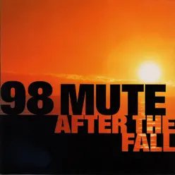 After the Fall - 98 Mute