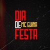MC Guina - Dia de Festa