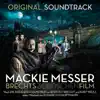 Mackie Messer: Brechts Dreigroschenfilm album lyrics, reviews, download