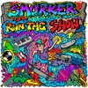 Run the Show - EP artwork