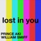 Lost in You (feat. William Smiff) - Prince Aki lyrics