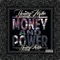 Money and Power (feat. Young Noble) - Young Mike lyrics