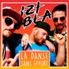 La danse sans effort - Single