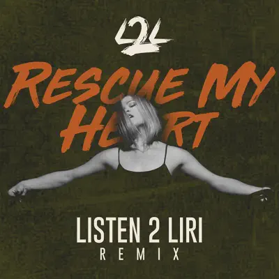 Rescue My Heart (Remix) - Single - Liz Longley