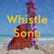 Whistle Song artwork