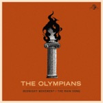 The Olympians - The Rain Song