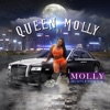 Queen Molly - Tomorrow ain't promised