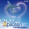 Die Schlagerpiloten - Ein Riesenherz (Après Ski Mix)
