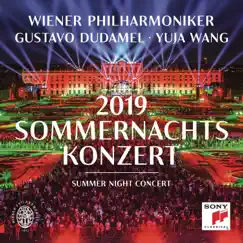 Sommernachtskonzert 2019 / Summer Night Concert 2019 by Gustavo Dudamel, Vienna Philharmonic & Yuja Wang album reviews, ratings, credits