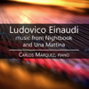 Ludovico Einaudi: Music from Nightbook and Una Mattina - Carlos Marquez