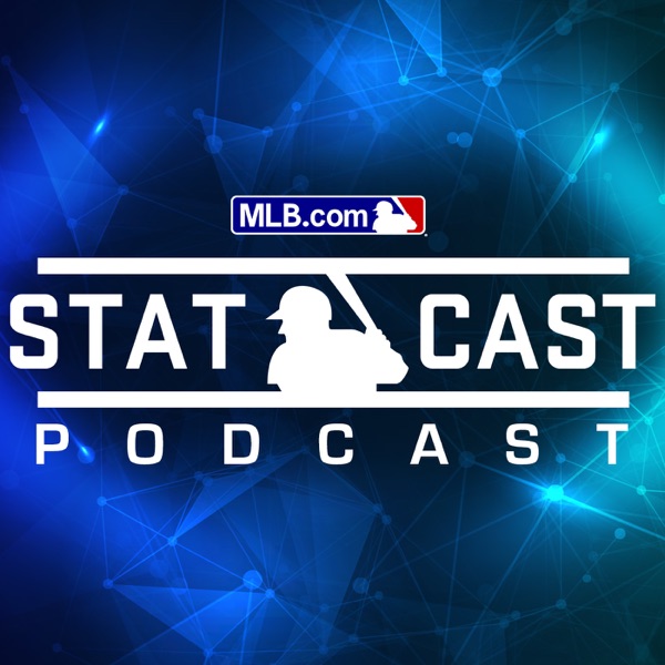 Statcast Podcast Statcast Podcast
