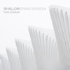 Shallow (Piano Version) - Single