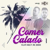 Comer Calado (feat. Mr. Groove) artwork