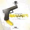 Banana's (feat. Hmo Prezzy & Lil Sis) - Gorillaworld Music lyrics