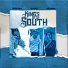 Kings of Da Souf (feat. TLE Cinco & Luh Soldier) - Single album lyrics, reviews, download
