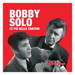 Le Più Belle Canzoni - Bobby Solo